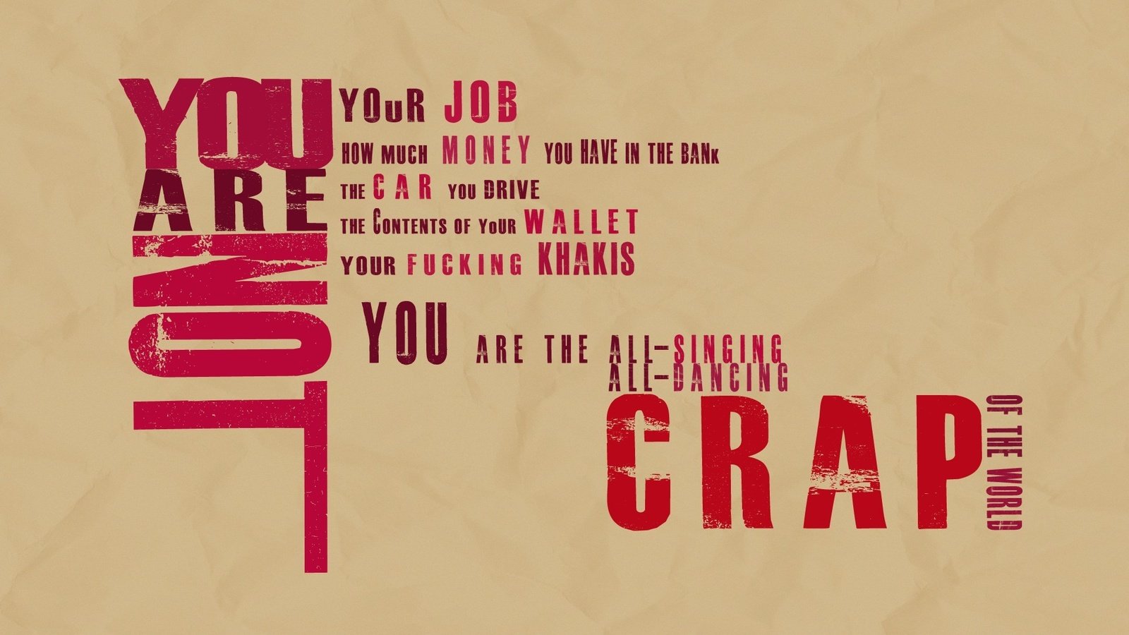 Обои бойцовский клуб, you are not crap, девиз, fight club, motto разрешение 1920x1200 Загрузить