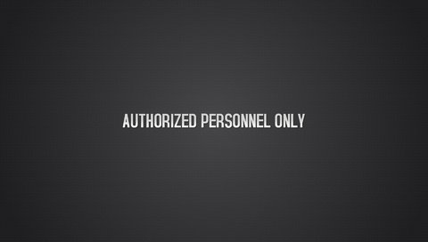 Обои надпись, authorized personnel only, только уполномоченному персоналу, the inscription, only authorized personnel разрешение 1920x1200 Загрузить