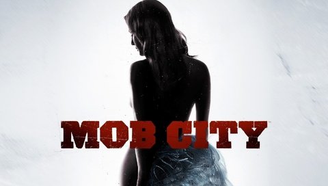 Обои игра, mob city, the game разрешение 1920x1200 Загрузить