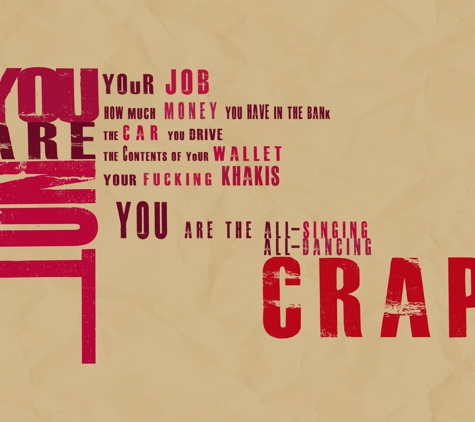 Обои бойцовский клуб, you are not crap, девиз, fight club, motto разрешение 1920x1200 Загрузить