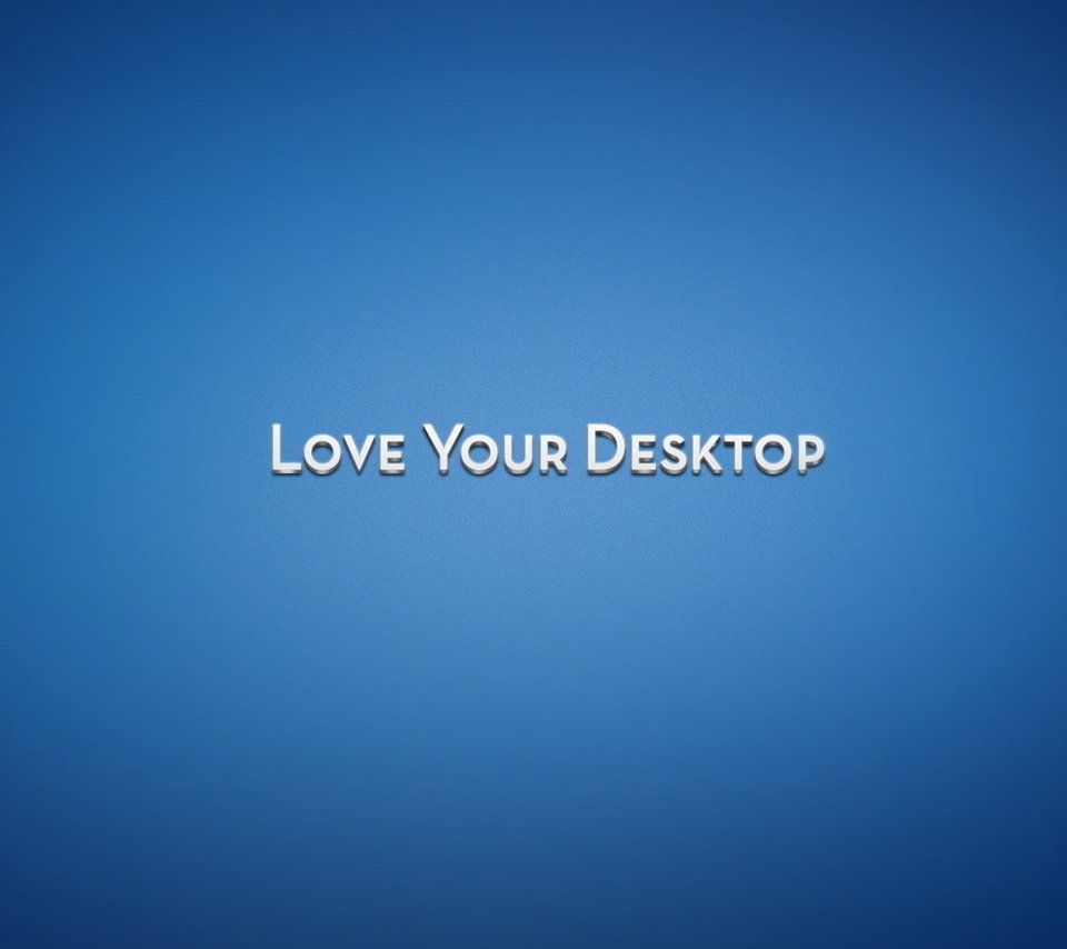 Обои фон, синий, надпись, слова, текст, love your desktop, background, blue, the inscription, words, text разрешение 1920x1080 Загрузить